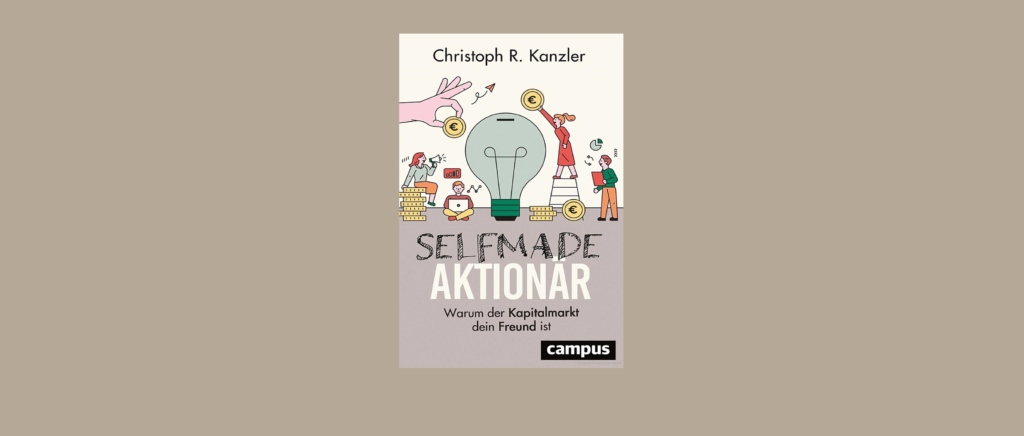 Buchkritik Selfmade Aktionär