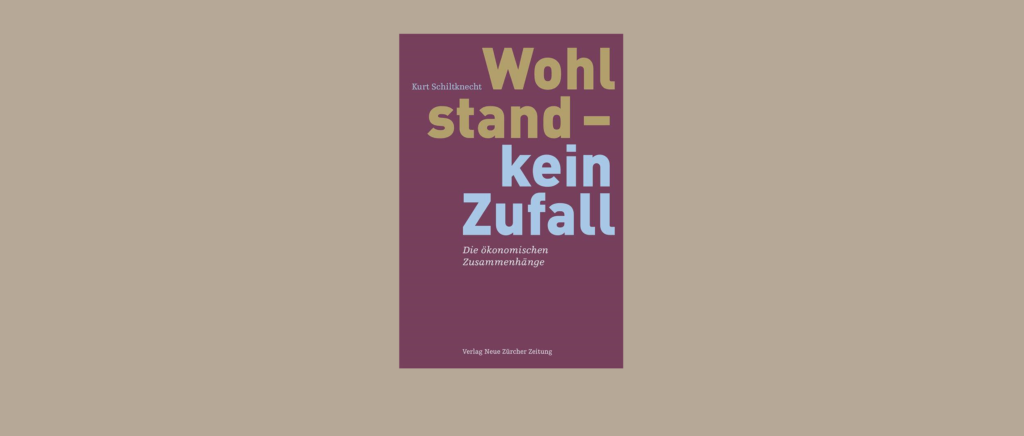 Buchkritik Wohlstand – kein Zufall