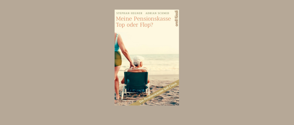 Buchrezension Meine Pensionskasse – Top oder Flop