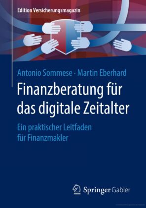 Buchkritik und Zusammenfassung: Sommese und Eberhard, Finanzberatung für das digitale Zeitalter