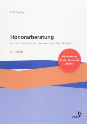 Buchkritik und Zusammenfassung: Ralf Teicher, Honorarberatung