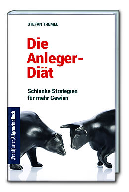 Die Anleger-Diät von Stefan Tremel
